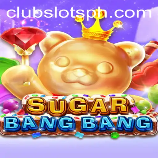 Exploring the Exciting World of SUGARBANGBANG in the SlotsPH Universe